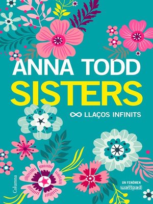 cover image of Sisters. Llaços infinits